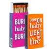 Marie Dumas Burn Baby Burn Matchbox