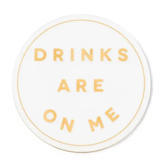 Marie Dumas Drinks Are On Me Coaster
