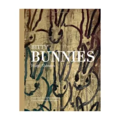 Marie Dumas Hunt Slonem Bitty Bunnies Book