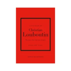 Marie Dumas Little Book of Christian Louboutin