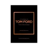 Marie Dumas Little Book of Tom Ford