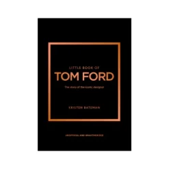 Marie Dumas Little Book of Tom Ford