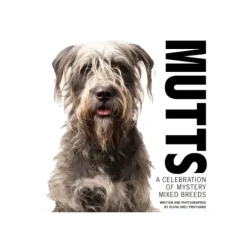 Marie Dumas Mutts: A Celebration Of Mystery Mixed Breeds Book