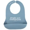 Marie Dumas Single and Unemployed Wonder Bib