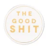 Marie Dumas The Good Sh*t Coaster