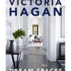 Marie Dumas Victoria Hagan : Dream Spaces Coffee Table Book